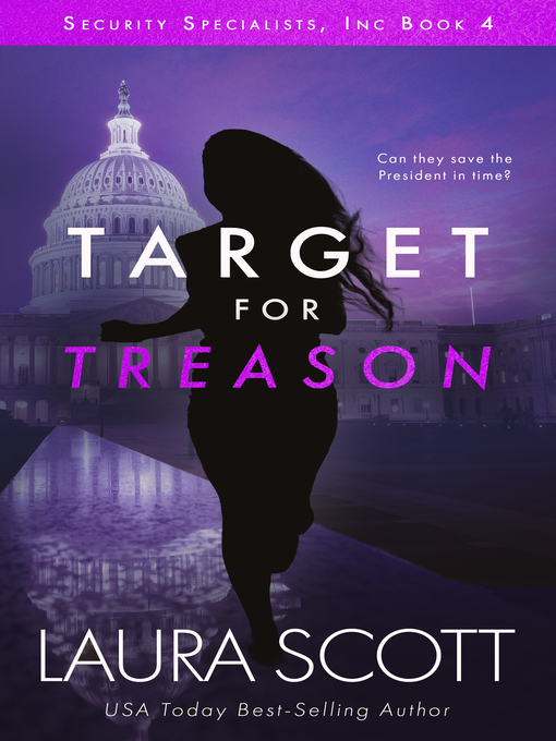 Title details for Target for Treason by Laura Scott - Available